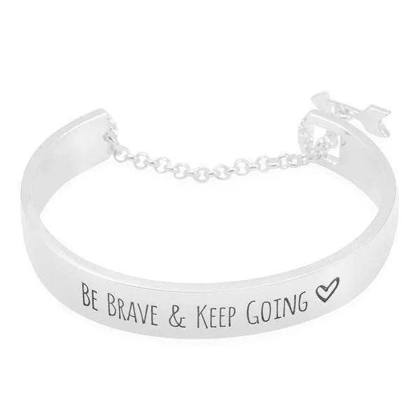 'Be Brave & Keep Going' Engraved Bangle